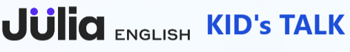 Julia English Kids Talk