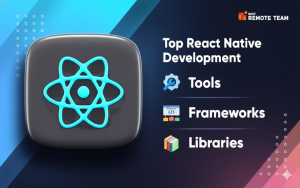 Essential tools and libraries for React Native development